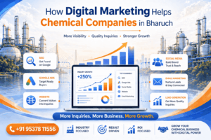 How Digital Marketing Helps Chemical Companies in Bharuch